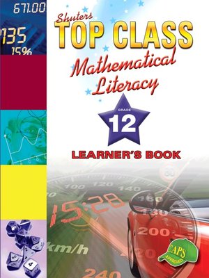cover image of Top Class Mathematical Literacy Grade 12 Learner's Book